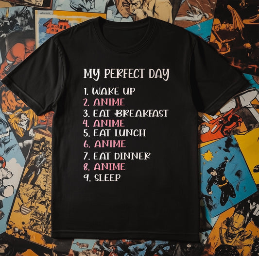 Perfect Day Anime T-Shirt ‚Äì Your