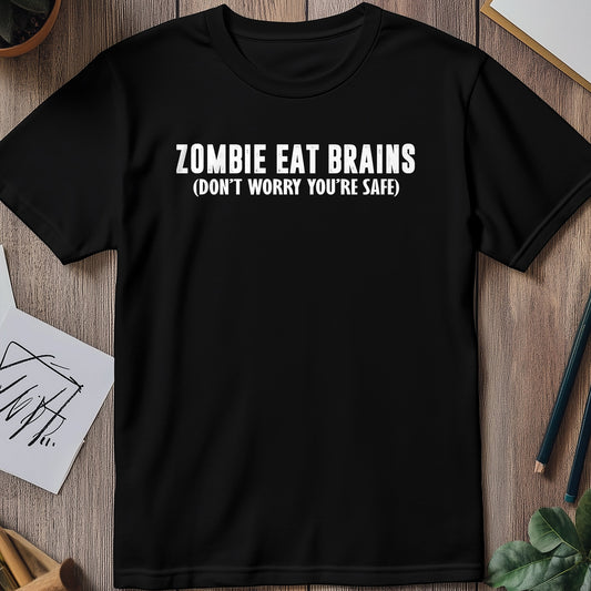 Zombies Eat Brains T-Shirt - Undead