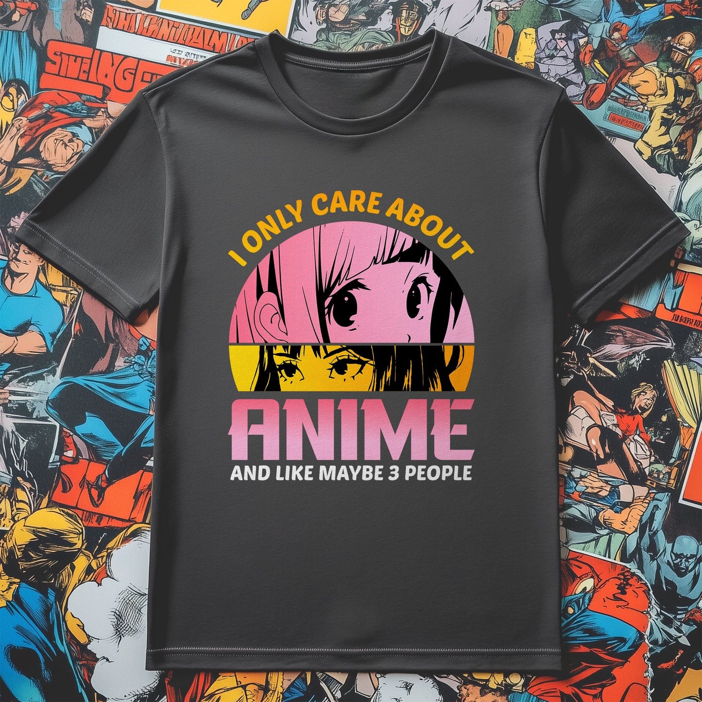 I Only Care About Anime T-Shirt