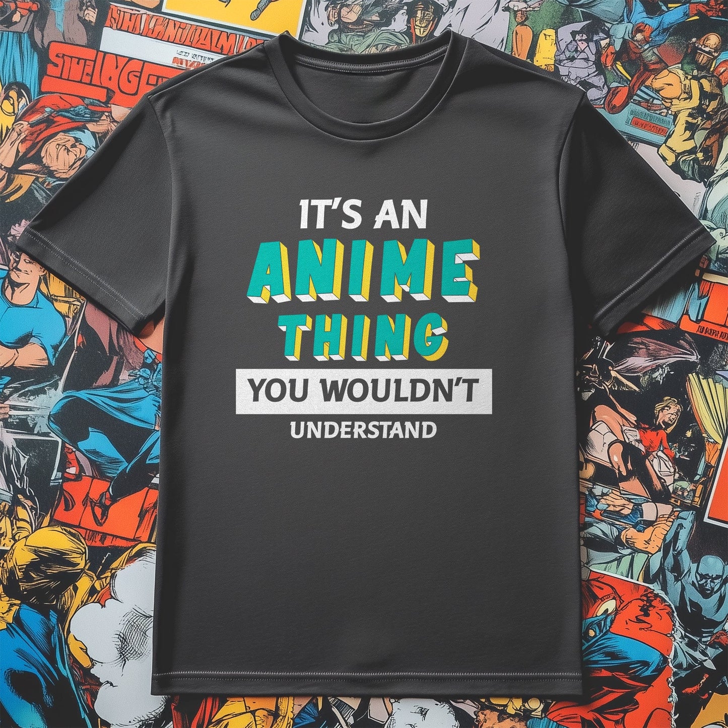 "It's An Anime Ting 3" T-Shirt -