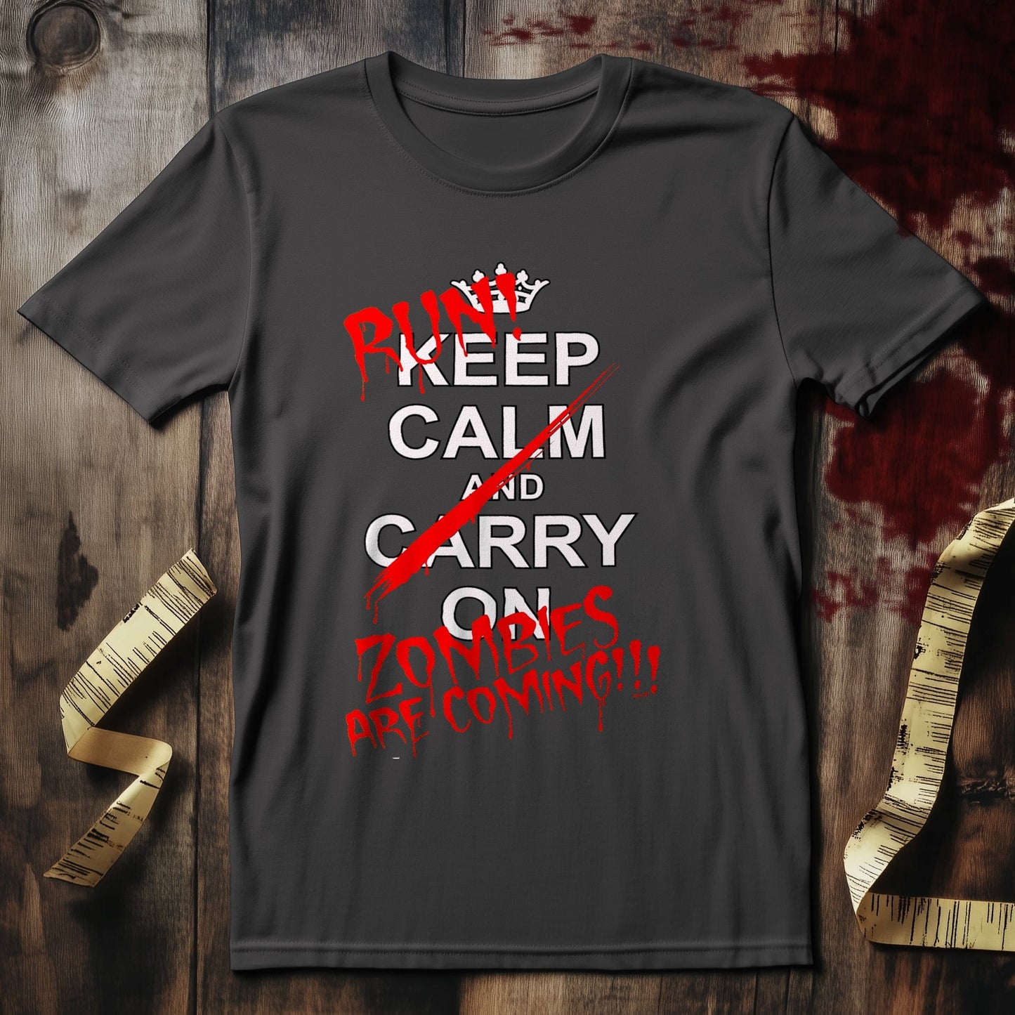 Keep Calm & Run! Zombies Are Coming T-Shirt