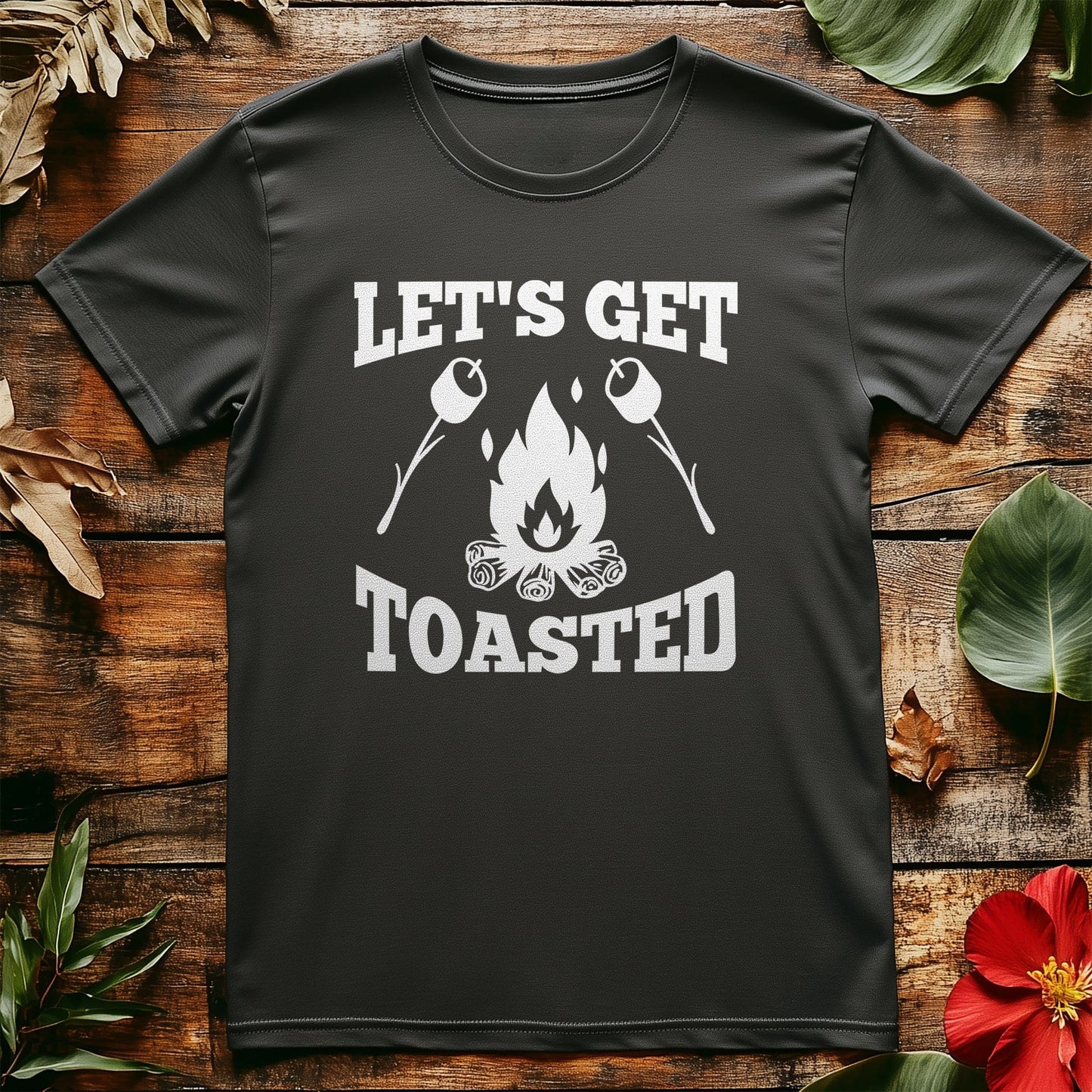 Let‚Äôs Get Toasted T-shirt ‚Äì Funny &