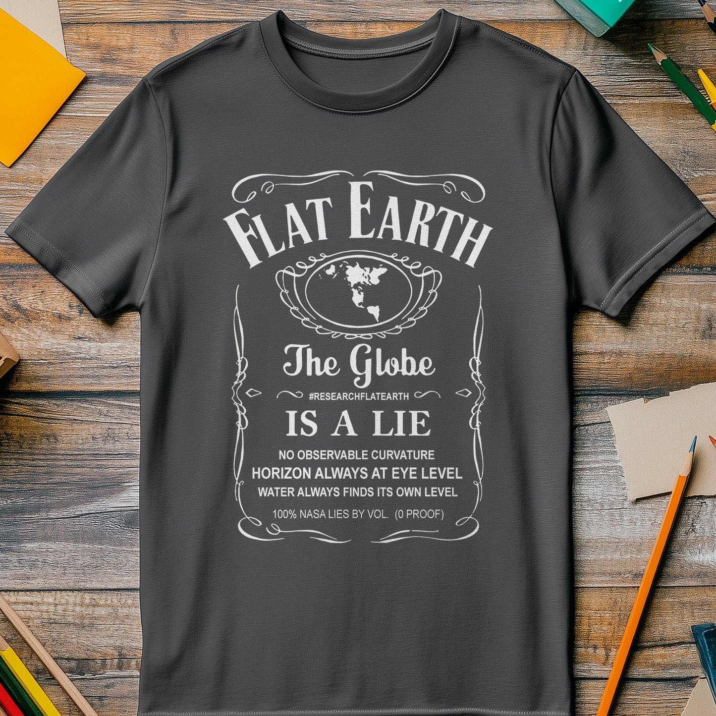 Flat Earth Lies T-Shirt - Funny &
