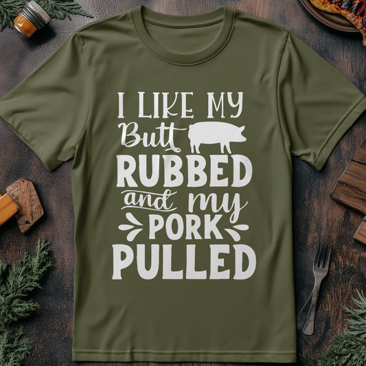 "I Like My Butt T-Shirt