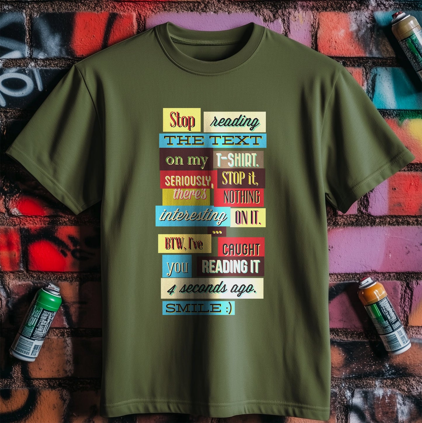 Stop Reading t-shirt - Funny, Bold &
