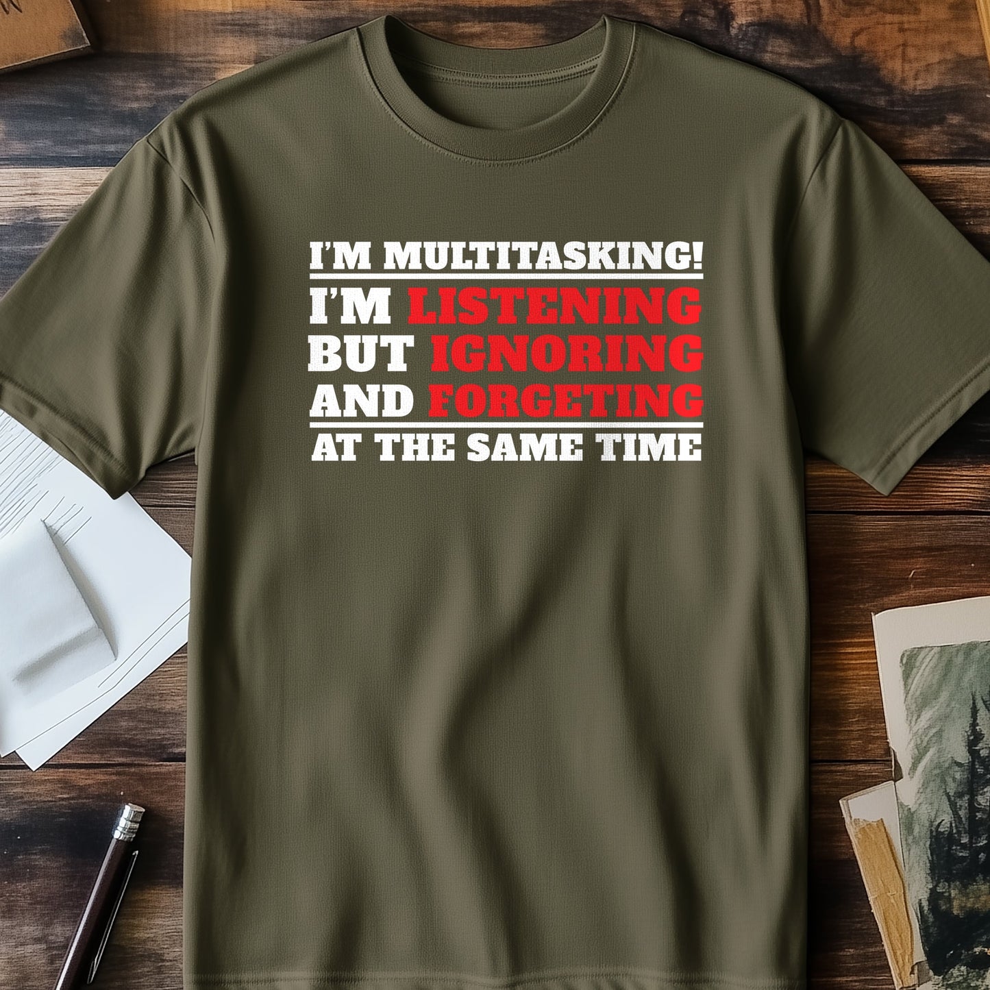 Im-Multitasking T-Shirt - Funny &