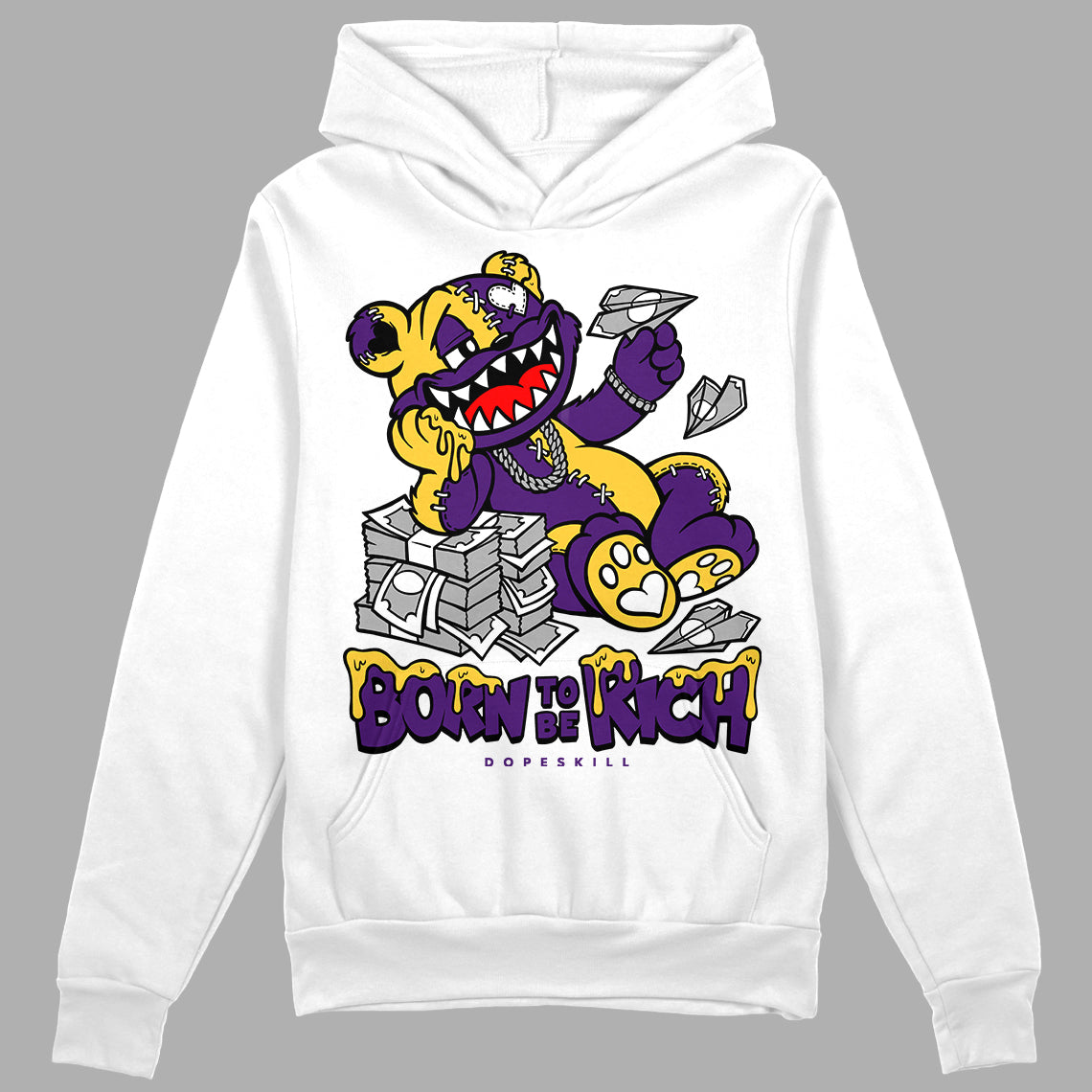 Field Purple 12s DopeSkill Hoodie Sweatshirt Born To Be Rich Graphic