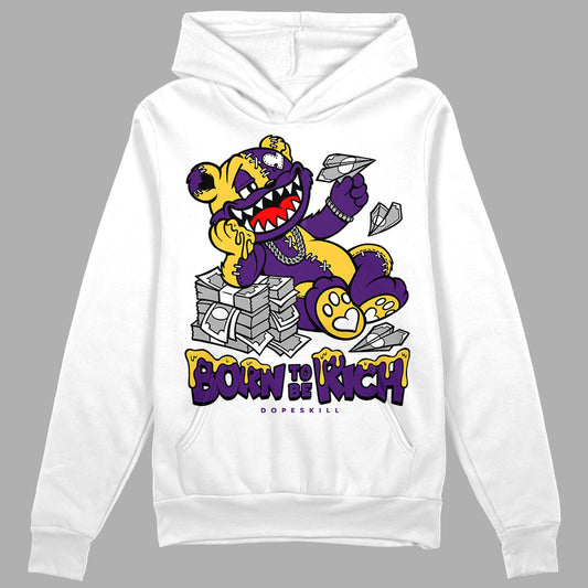 Field Purple 12s DopeSkill Hoodie Sweatshirt Born To Be Rich Graphic