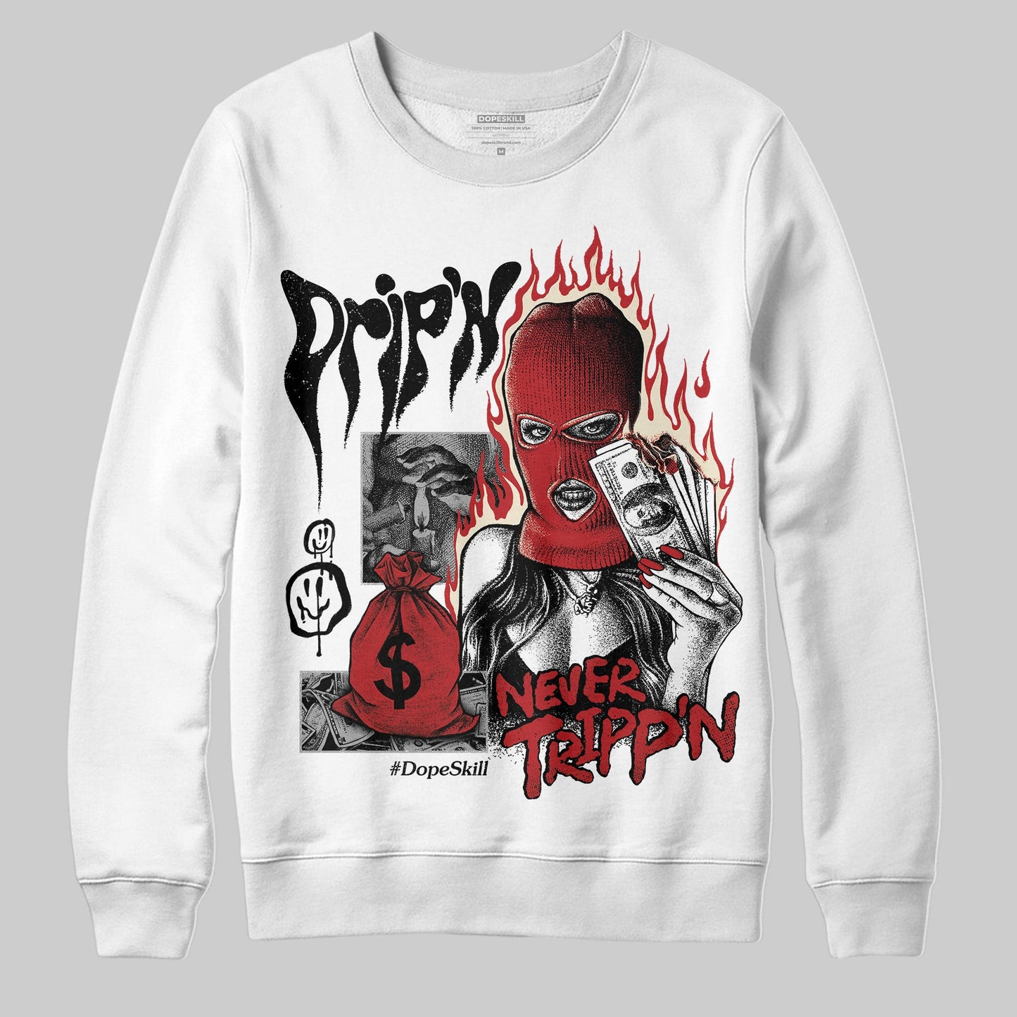 Black Toe Reimagined 1s DopeSkill Sweatshirt Drip'n Never Tripp'n Graphic