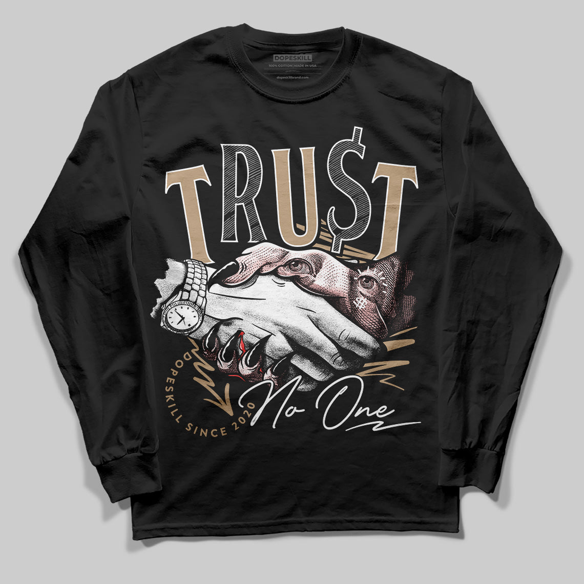 AIR FORCE 1 LINEN DopeSkill Long Sleeve T-Shirt Trust No One Graphic