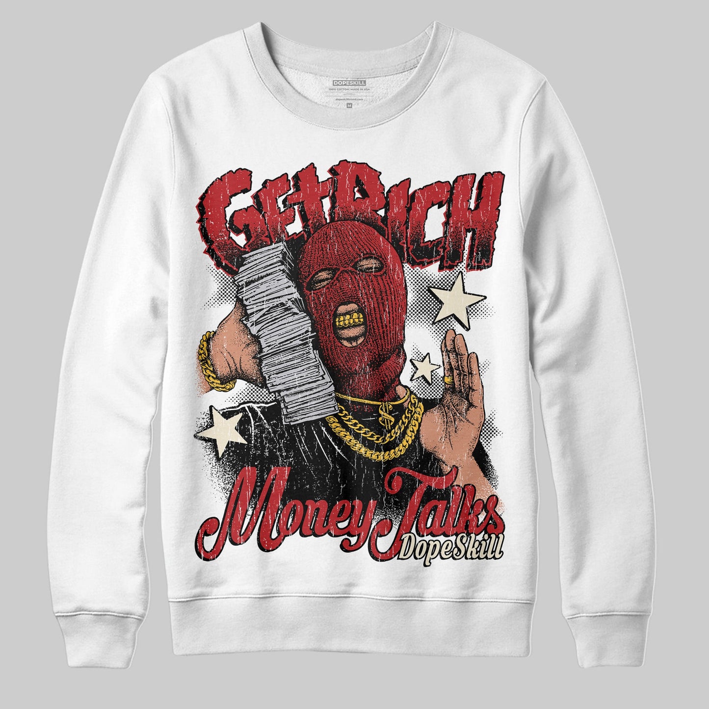Black Toe Reimagined 1s DopeSkill Sweatshirt Get Rich Graphic