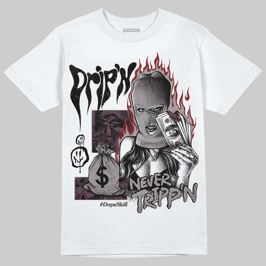 A Ma Maniere x "Violet Ore" 5s DopeSkill T-Shirt Drip'n Never Tripp'n Graphic
