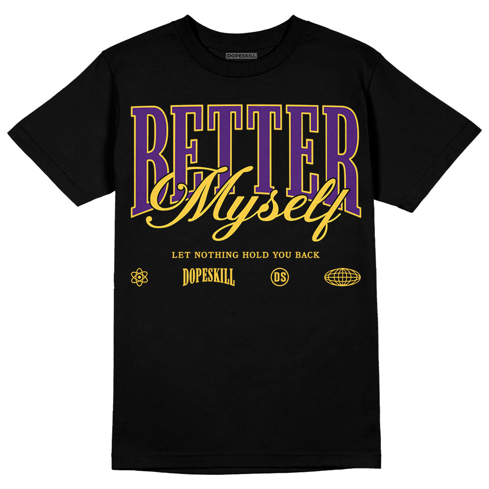 Field Purple 12s DopeSkill T-Shirt Better Myself Graphic