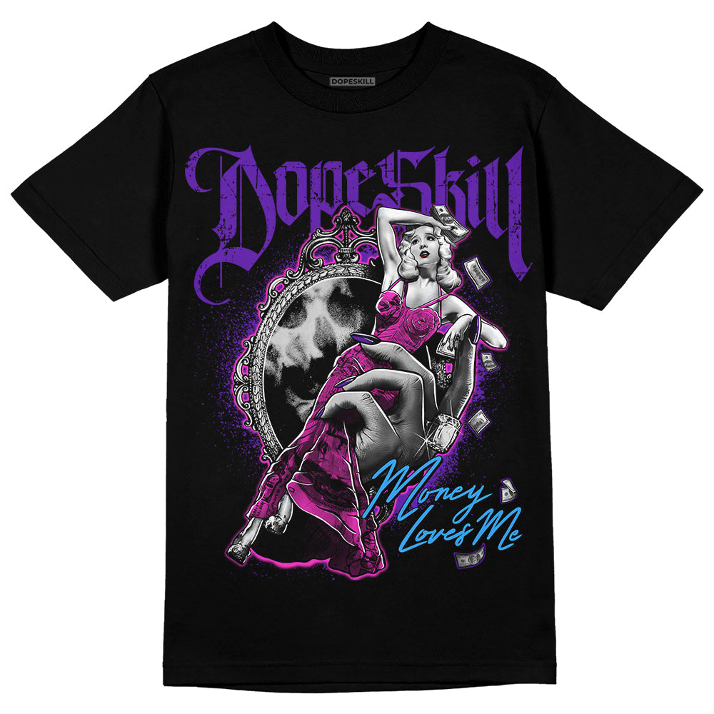 Dunk Purple Championship Court White DopeSkill T-Shirt Money Loves Me Graphic