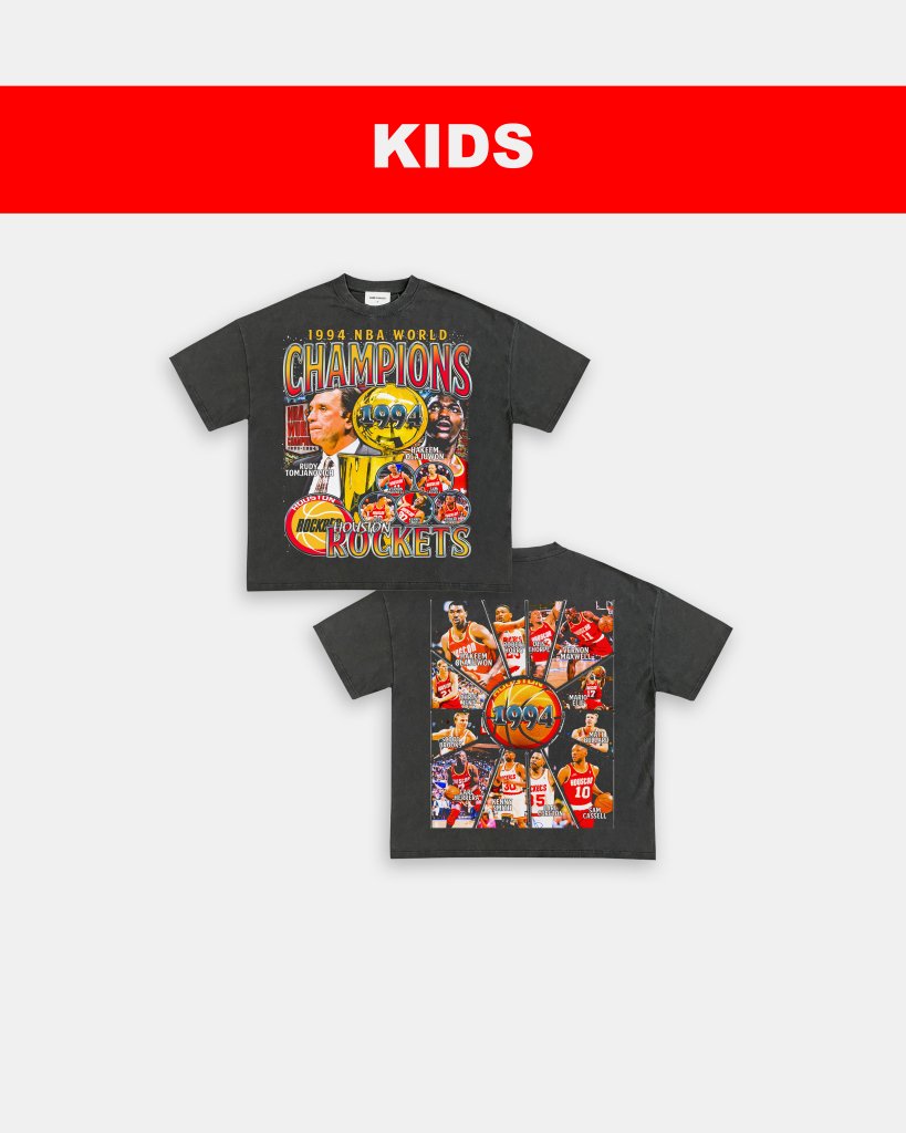1994 NBA CHAMPIONS - KIDS TEE - [DS]