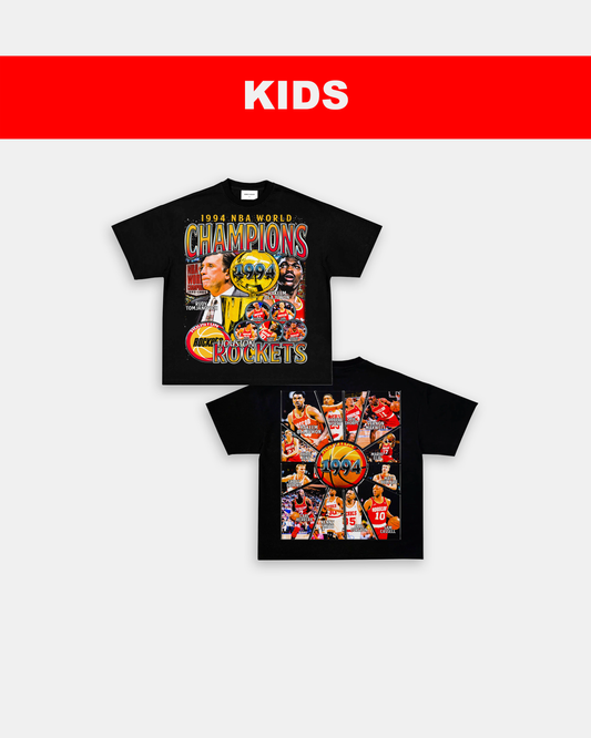 1994 NBA CHAMPIONS - KIDS TEE - [DS] Style001