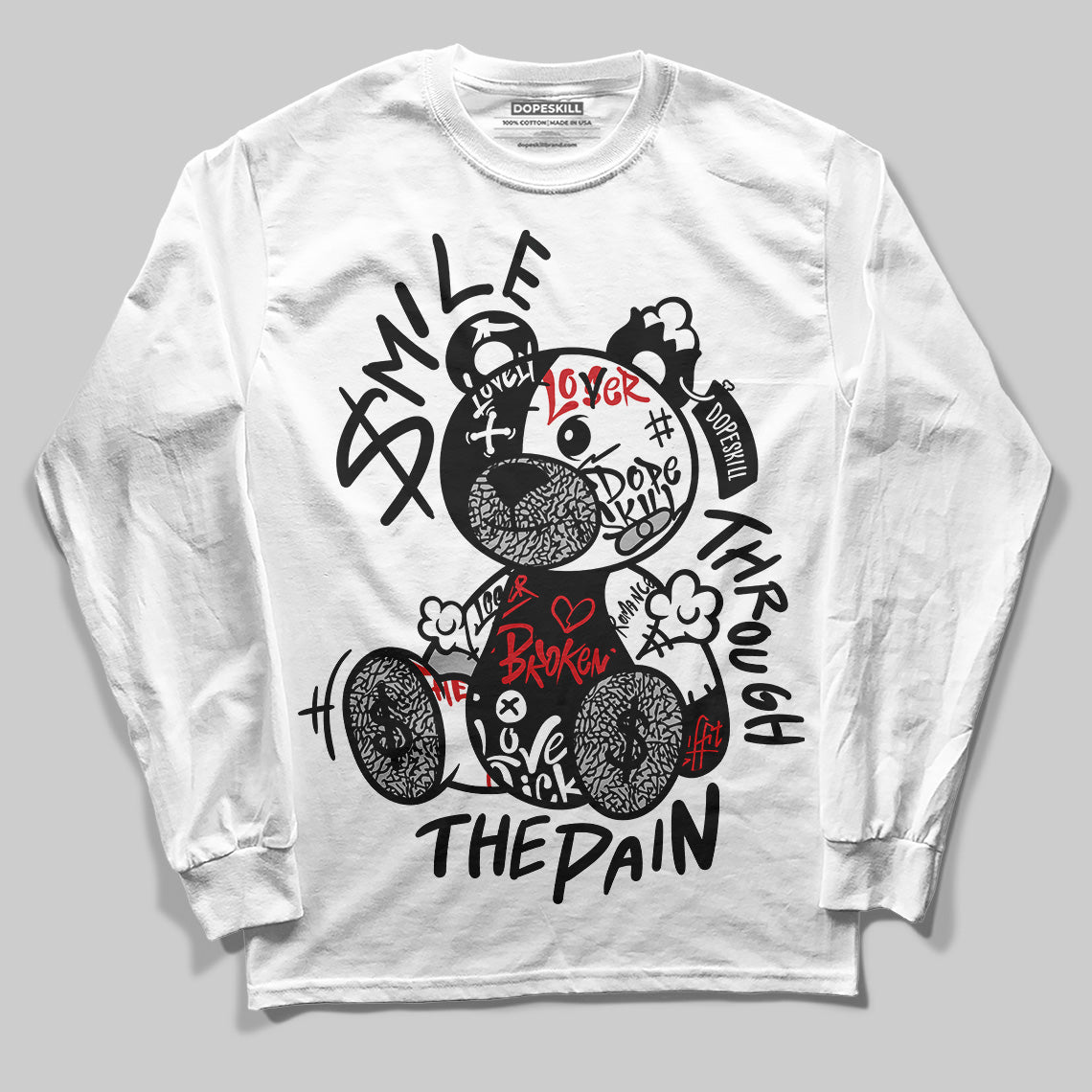 Black Cement 3s DopeSkill Long Sleeve T-Shirt Smile Through The Pain Graphic
