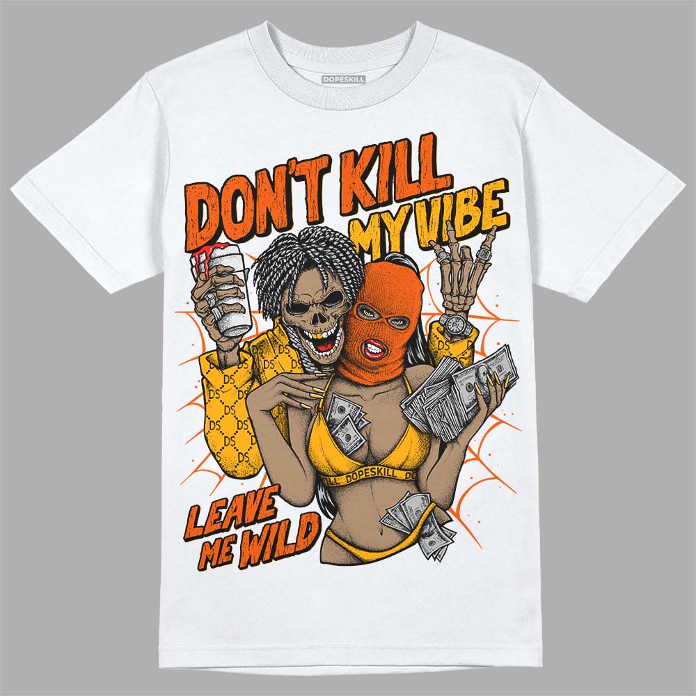 Black Taxi 12s DopeSkill T-Shirt Don't Kill My Vibe Graphic