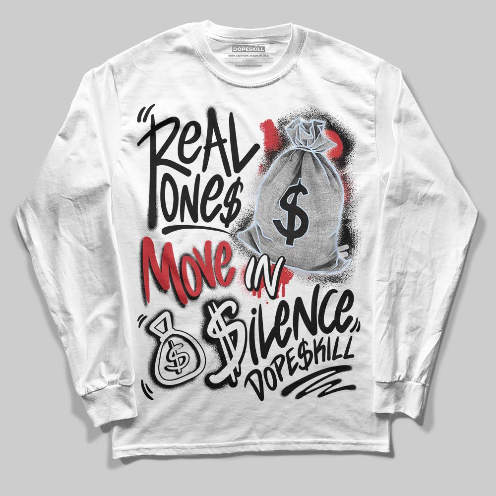 Black Metallic Reimagined 5s DopeSkill Long Sleeve T-Shirt Real Ones Move In Silence Graphic