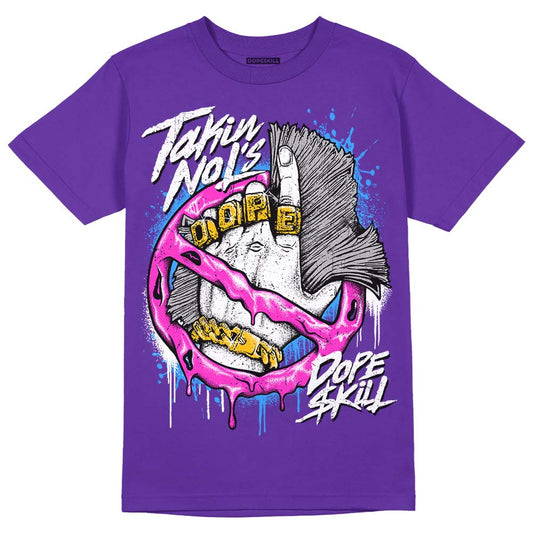 Dunk Purple Championship Court White DopeSkill Purple T-shirt Takin No L's Graphic