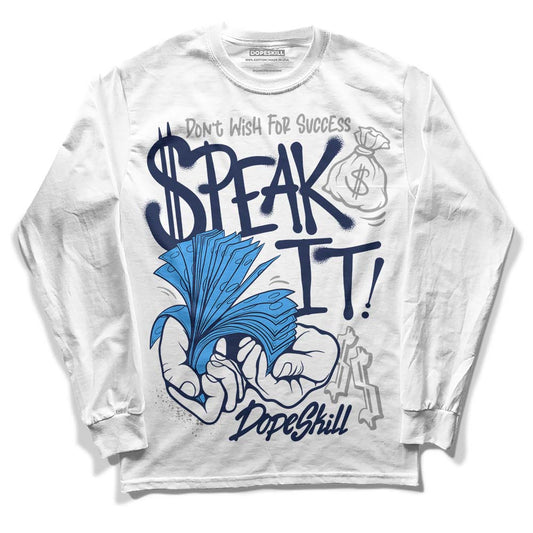 AJ Spizike White Obsidian DopeSkill Long Sleeve T-Shirt Speak It Graphic