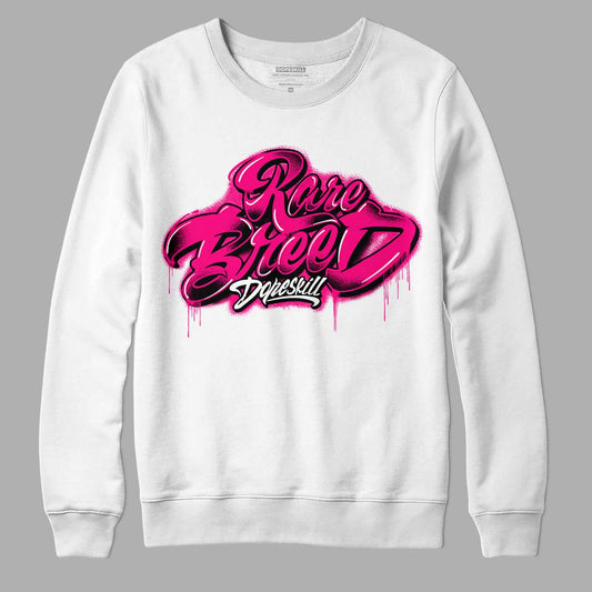 Fierce Pink 1s DopeSkill Sweatshirt Rare Breed Type Graphic