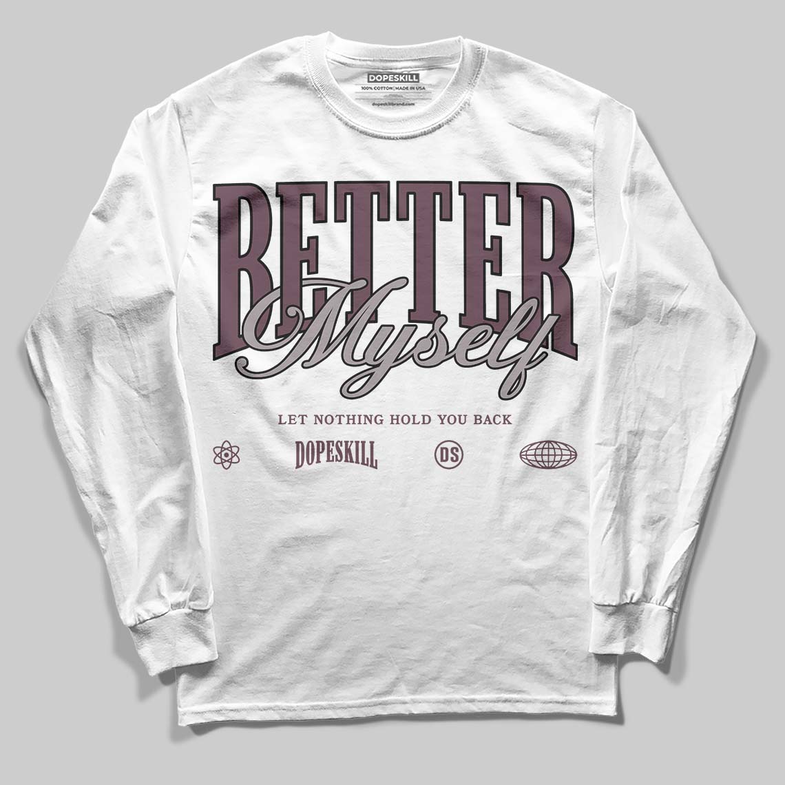 A Ma Maniere x "Violet Ore"5s DopeSkill Long Sleeve T-Shirt Better Myself Graphic