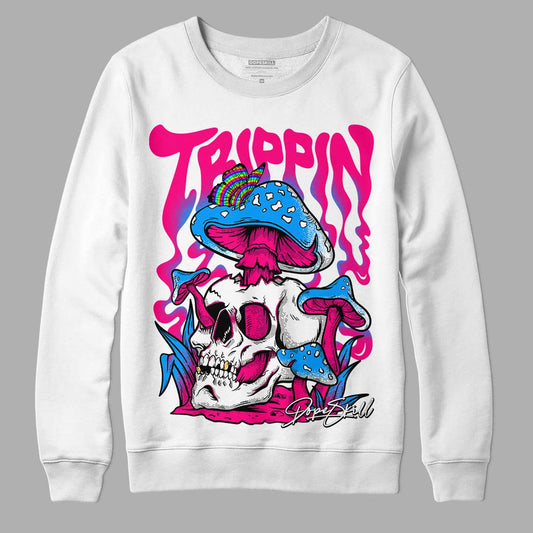Fierce Pink 1s DopeSkill Sweatshirt Trippin Graphic