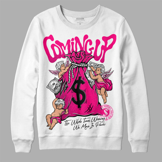 Fierce Pink 1s DopeSkill Sweatshirt Money Bag Coming Up Graphic