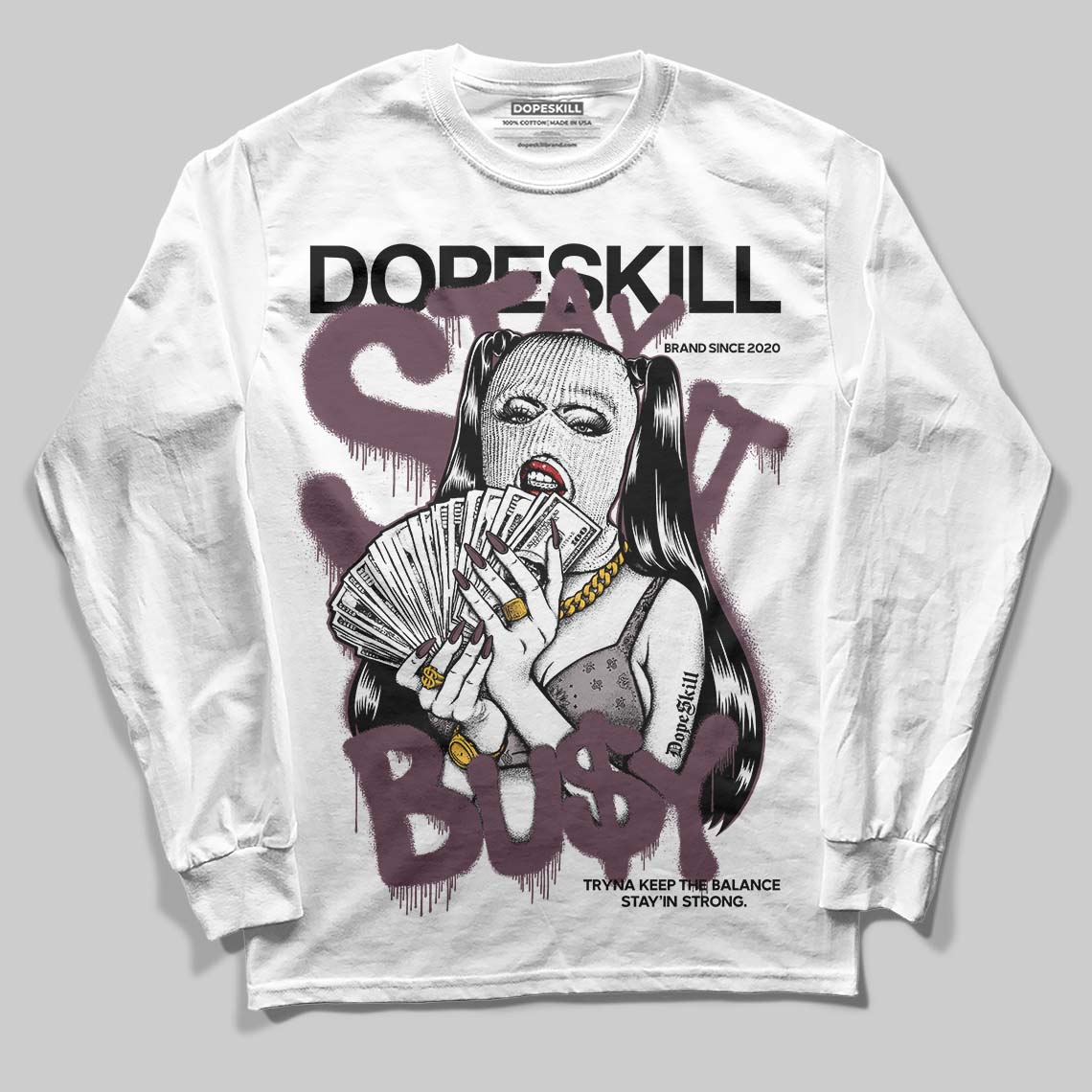 A Ma Maniere x "Violet Ore" 5s DopeSkill Long Sleeve T-Shirt Stay It Busy Graphic