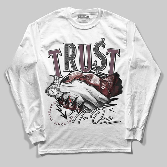 A Ma Maniere x "Violet Ore" 5s DopeSkill Long Sleeve T-Shirt Trust No One Graphic