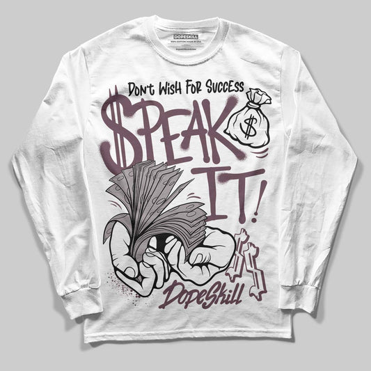 A Ma Maniere x "Violet Ore" 5s DopeSkill Long Sleeve T-Shirt Speak It Graphic