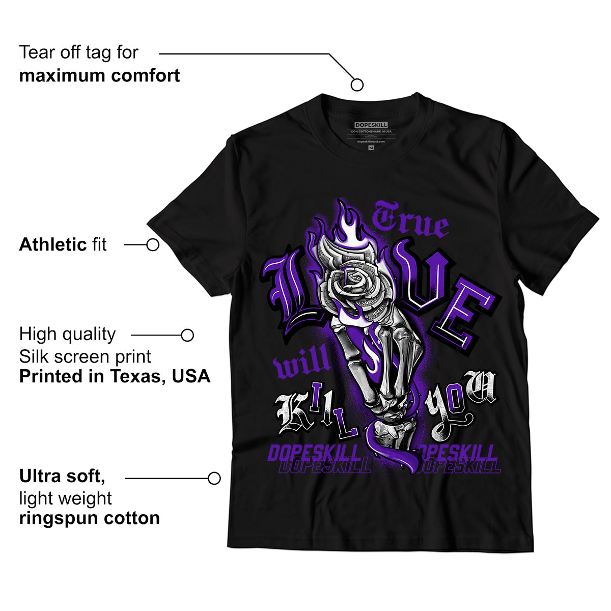 AJ 13 Court Purple DopeSkill T-Shirt True Love Will Kill You Graphic