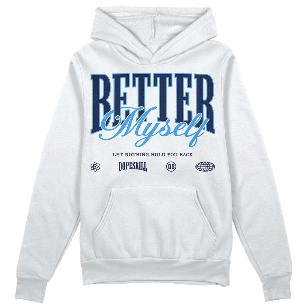 AJ Spizike White Obsidian DopeSkill Hoodie Sweatshirt Better Myself Graphic