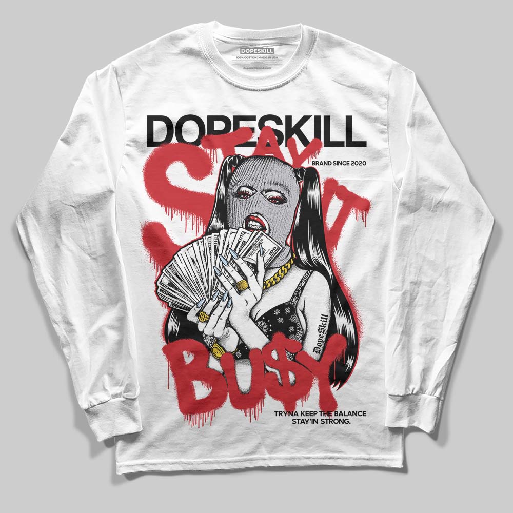 Black Metallic Reimagined 5s DopeSkill Long Sleeve T-Shirt Stay It Busy Graphic