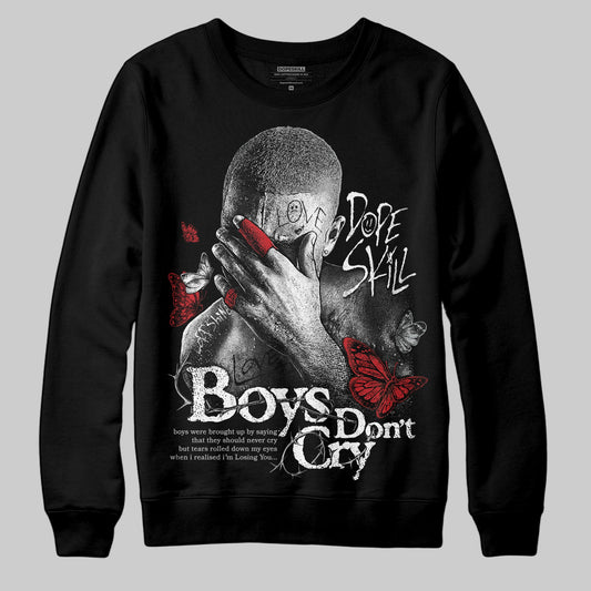 Black Cement 3s DopeSkill Sweatshirt Boys Don't Cry Graphic