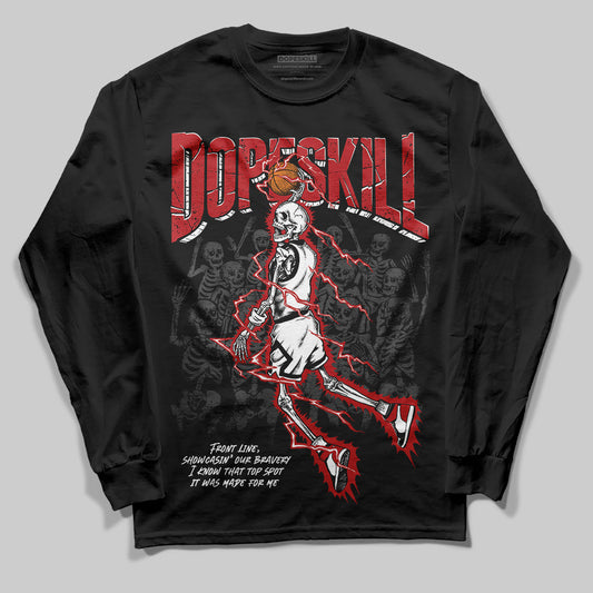 Black Toe Reimagined 1s DopeSkill Long Sleeve T-Shirt Thunder Dunk Graphic