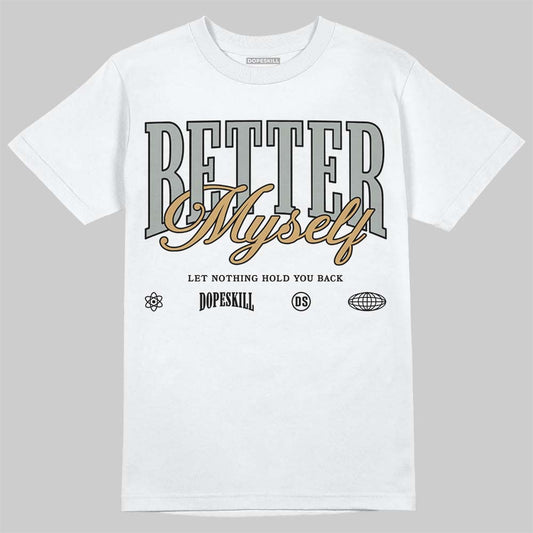 1906R ‚ÄòWhite Gold‚Äô DopeSkill T-Shirt Better Myself Graphic
