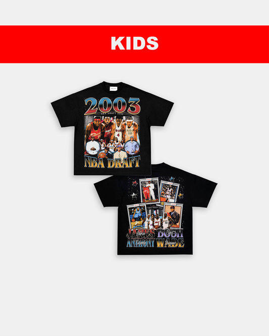 2003 NBA DRAFT CLASS - KIDS TEE - [DS] Style001