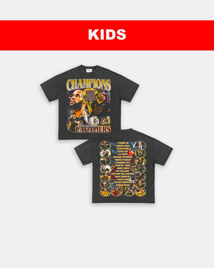 2016 NBA CHAMPIONS - KIDS TEE - [DS]