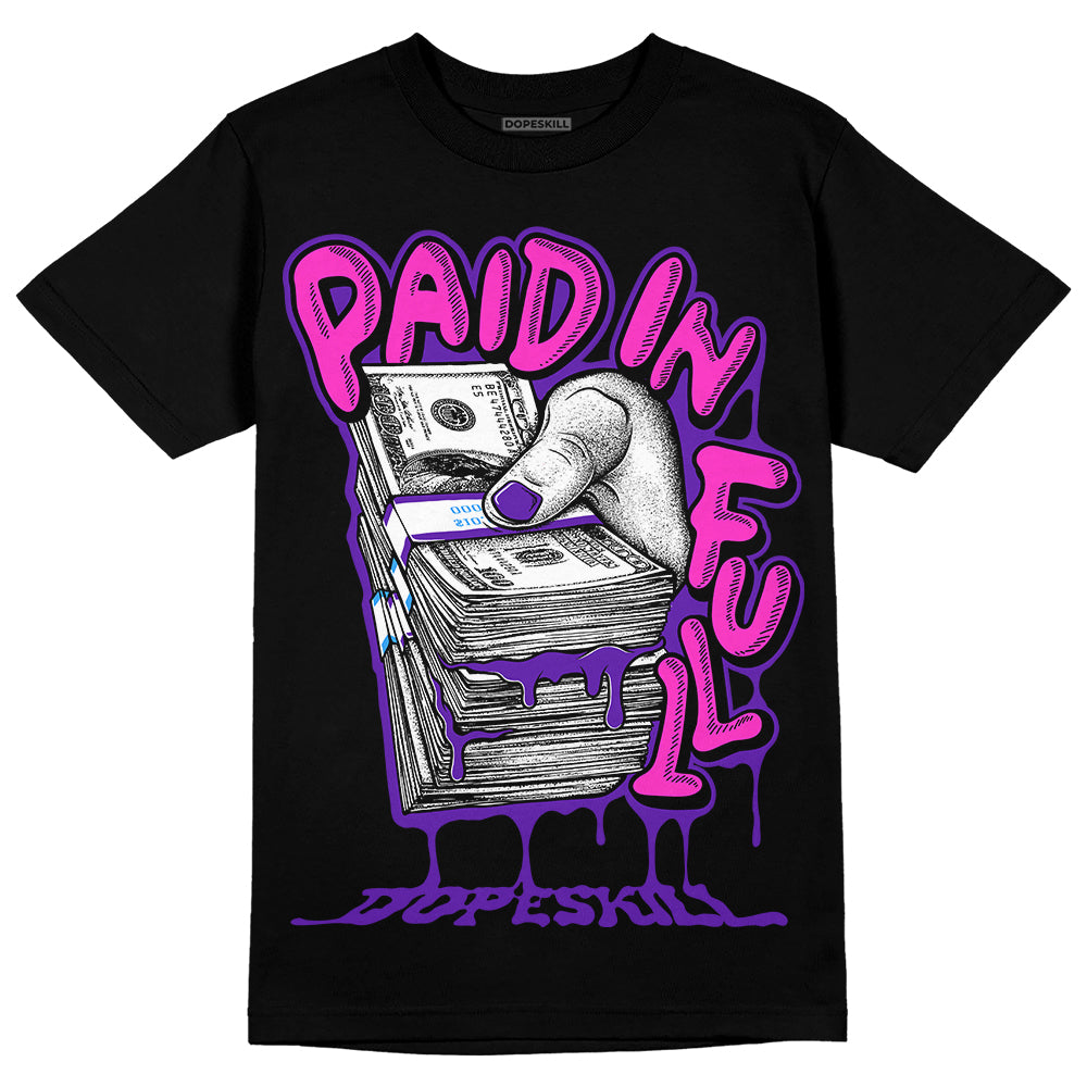 Dunk Purple Championship Court White DopeSkill T-Shirt Paid In Full Graphic