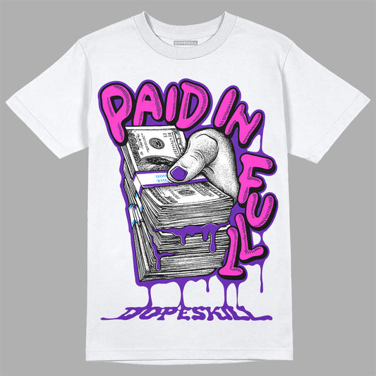 Dunk Purple Championship Court White DopeSkill T-Shirt Paid In Full Graphic