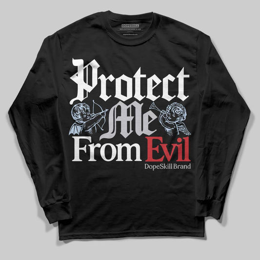 Black Metallic Reimagined 5s DopeSkill Long Sleeve T-Shirt Protect Me From Evil Graphic