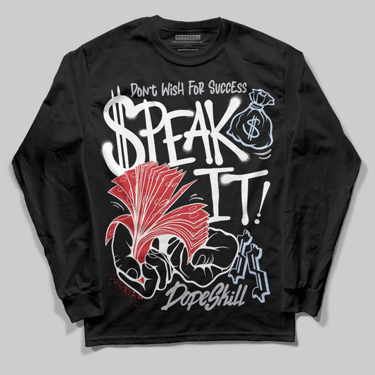 Black Metallic Reimagined 5s DopeSkill Long Sleeve T-Shirt Speak It Graphic