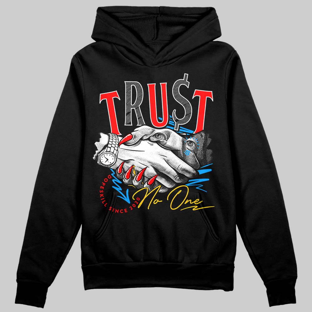 Fruity Pebbles Dunks DopeSkill Hoodie Sweatshirt Trust No One Graphic