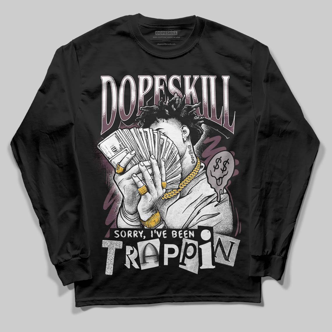 A Ma Maniere x "Violet Ore" 5s DopeSkill Long Sleeve T-Shirt Sorry I've Been Trappin Graphic