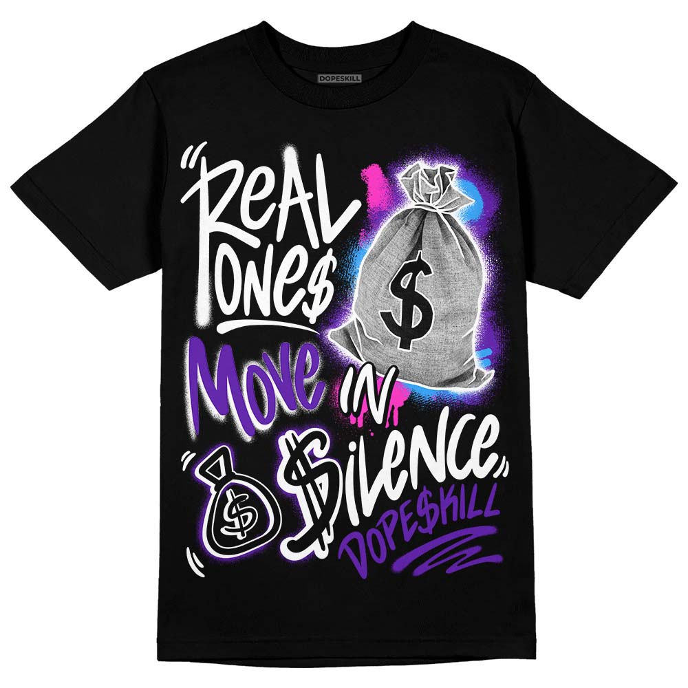 Dunk Purple Championship Court White DopeSkill T-Shirt Real Ones Move In Silence Graphic