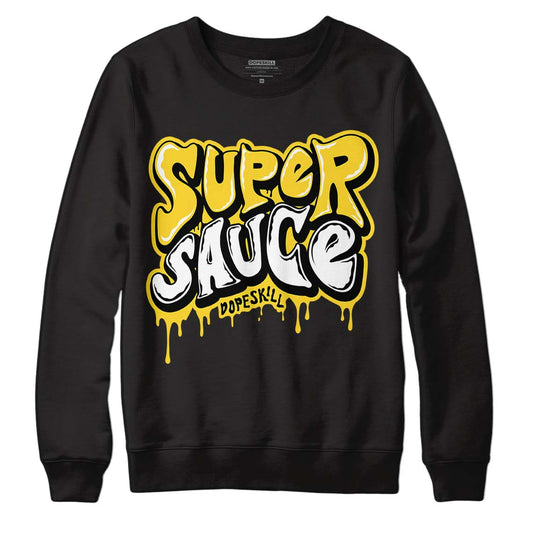 Black Tour Yellow AJ 4 Thunder DopeSkill Sweatshirt Super Sauce Graphic