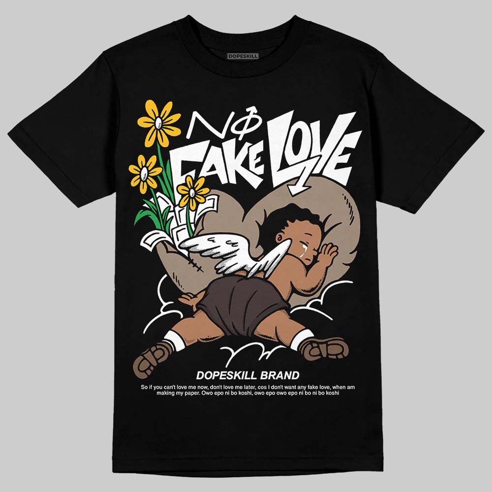 Baroque Brown 12s DopeSkill T-Shirt No Fake Love Graphic