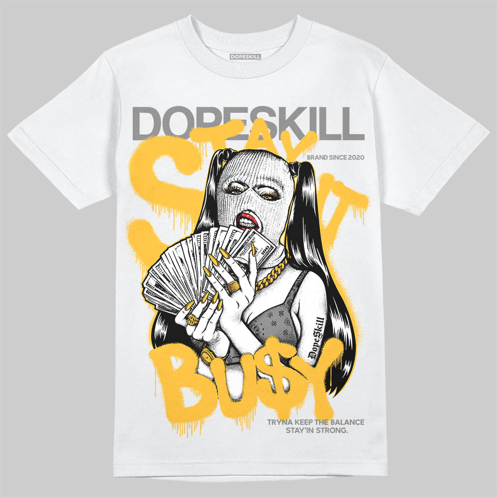 9060 Varsity Gold DopeSkill T-Shirt Stay It Busy Graphic